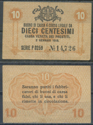Италия 10 чентезимо 1918 	Венецианский ссудный банк Pick M2 бумага 7554-17-3-1