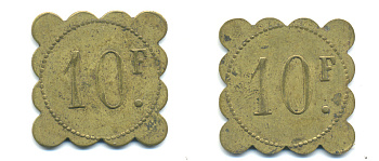 ФРАНЦИЯ 10 ФРАНКОВ НАЧАЛО XX ВЕКА 25 x 25 мм, вес около 3,85 гр., платежный жетон., платежный жетон латунь 89-1122