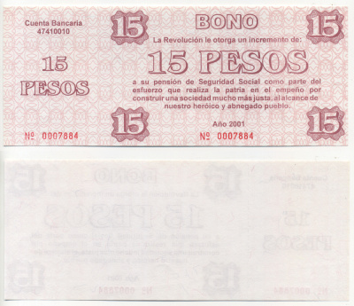 Куба талон на 15 песо 2001 увеличение фонда социальной защиты для пенсионеров и ветеранов революции, с корешком   бумага  UNC (пресс) 439-67-1-1