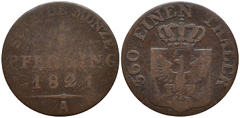 Пруссия 1 пфенниг 1821 А, Фридрих Вильгельм III (1797-1840) KM 405 медь 4549-149