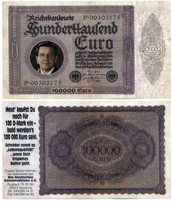 ФРГ 100000 ЕВРО ND СУВЕНИРНАЯ БАНКНОТА, ПОРТРЕТ КАНЦЛЕРА ШРЁДЕРА, ШРЁДЕР НАЗЫВАЕТ ЭТО КАЧЕСТВОМ ЖИЗНИ, ЕСЛИ ТВОИ СБЕРЕЖЕНИЯ УПЛЫВАЮТ бумага UNC (ПРЕСС) 8613-5-1-1
