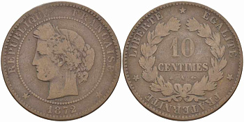 ФРАНЦИЯ 10 САНТИМОВ 1872 A, ТРЕТЬЯ РЕСПУБЛИКА (1871-1940) KM 815.1, LA FRANC 135.8 бронза 4389-1113