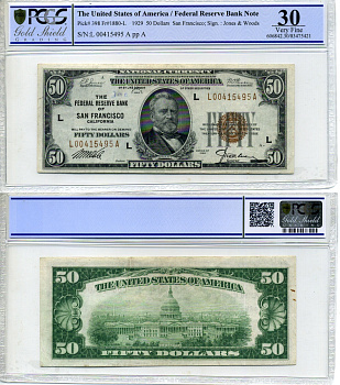 США 50 долларов 1929 L, SAN FRANCISCO, в слабе PCGS 30 Very Fine Pick 398 бумага 000-00-00