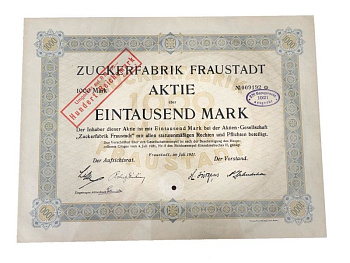 Германия акция на 1000 марок 1921 компании Zuckerfabrik Fraustadt / Фрауштадтский сахарный завод бумага 5555-11
