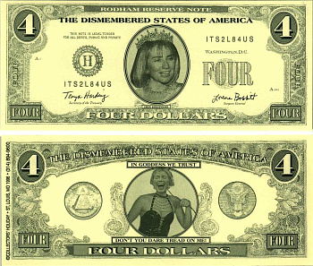 США 4 ДОЛЛАРА 1996 СУВЕНИРНАЯ БАНКНОТА, ХИЛЛАРИ КЛИНТОН В КОРОНЕ, НАДПИСЬ THE DISMEMBERED STATES OF AMERICA, ХИЛЛАРИ В САДО-МАЗО БЕЛЬЕ С РОЗГОЙ бумага UNC (ПРЕСС) 7198-33-3-1