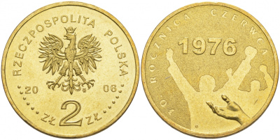Польша 2 злотых 2006 MW, 30 лет акциям протеста в июне 1976 года KM 571 нордик UNC 08-555