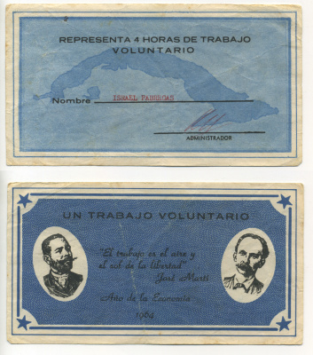 Куба фабричная карточка 1964 на 4 часа волонтерского труда, ISRAEL FABREGAS, субботник   бумага   6279-11-1-2