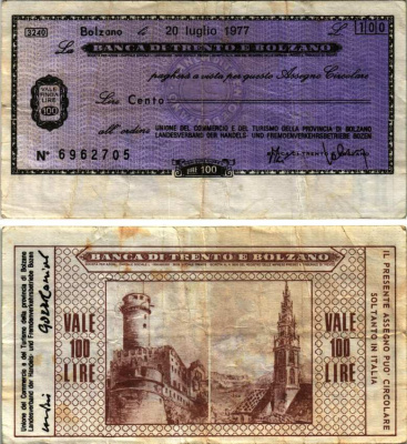 Италия 100 лир 1977 20 июля 1977 Banco Di trento e bolzano бумага 7222-63-2-1