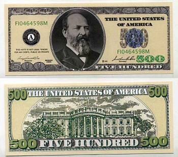 США 500 ДОЛЛАРОВ 2005 СУВЕНИРНАЯ БАНКНОТА, ГАРФЕЛД бумага UNC (ПРЕСС) 8588-72-4-1