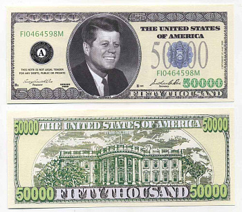 США 50000 ДОЛЛАРОВ 2009 СУВЕНИРНАЯ БАНКНОТА, ДЖОН КЕННЕДИ бумага UNC (ПРЕСС) 8588-71-2-1