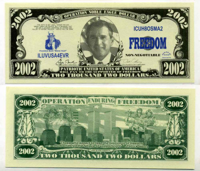 США 2002 ДОЛЛАРА 2002 СУВЕНИРНАЯ БАНКНОТА, ОПЕРАЦИЯ НЕСОКРУШИМАЯ СВОБОДА бумага UNC (ПРЕСС) 8588-69-4-1