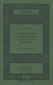 SOTHEBY & CO КАТАЛОГ АНТИЧНЫХ, АНГЛИЙСКИХ И ЗАРУБЕЖНЫХ МОНЕТ В ЗОЛОТЕ, СЕРЕБРЕ И БРОНЗЕ. РАЗЛИЧНЫЕ ВЛАДЕЛЬЦЫ 27502 SOTHEBY & CO, CATALOGUE OF ANCIENT, ENGLISH AND FOREIGN COINS, IN GOLD, SILVER AND BRONZE, 50 СТРАНИЦ + ТАБЛИЦЫ С ИЛЛЮСТРАЦИЯМИ английский 0