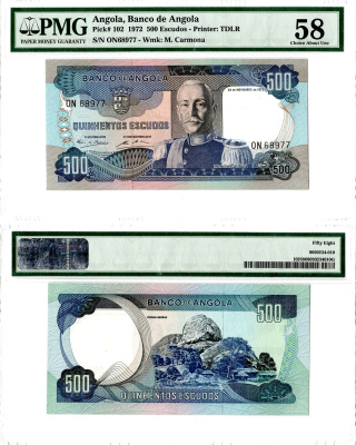 Ангола 500 эскудо 1972 в слабе PMG 58 Pick 102 бумага aUNC 452-2-106