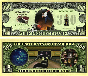 США 300 ДОЛЛАРОВ 2002 СУВЕНИРНАЯ БАНКНОТА, СПОРТИВНАЯ СЕРИЯ, БОУЛИНГ бумага UNC (ПРЕСС) 7198-42-4-1