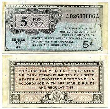 США 5 ЦЕНТОВ 1946 ДЛЯ ВООРУЖЕННЫХ СИЛ, ВОЕННЫЙ СЕРТИФИКАТ Pick М1 бумага 7523-50-4
