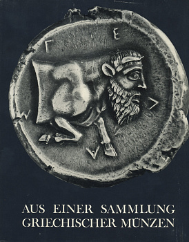 ШВАРЦ И МИЛЬДЕНБЕРГ ИЗ КОЛЛЕКЦИИ ГРЕЧЕСКИХ МОНЕТ (ЯЗЫК: НЕМ.) 1961 D. SCHWARZ, L. MILDENBERG, AUS EINER SAMMLUNG GRIECHISHER MUNZEN, 65 СТРАНИЦ + 30 ТАБЛИЦ С ИЛЛЮСТРАЦИЯМИ 00-01-04-08