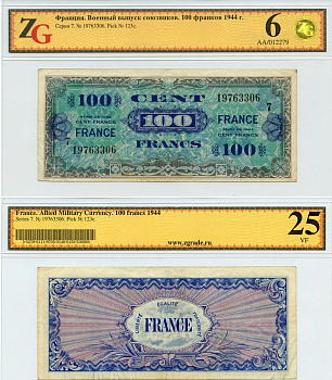 Франция 100 франков 1944 военный выпуск, серия 7, в холдере компании ZG. Сохранность - 6 Pick 123 c бумага 452-2-16