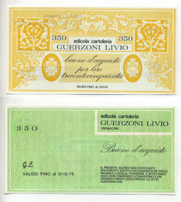 Италия купон на 350 лир ND канцелярский магазин, Guerzoni Livio, действителен до 31.12.1976   бумага  UNC (пресс) 7221-5-3-2