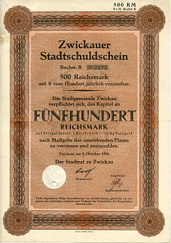 Германия 500 рейхсмарок 1928 Город Цвиккау долговая расписка 8%, облигация   бумага   8802-12-1
