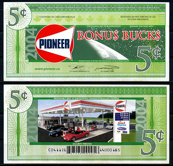 Канада купон на 5 центов 2004 сеть заправок Pioneer, bonus bucks бумага 6289-56-2-1