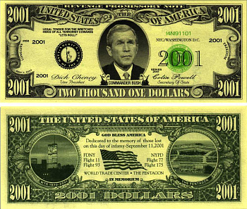 США 2001 ДОЛЛАР 2001 СУВЕНИРНАЯ БАНКНОТА, ТРАГЕДИЯ 11 СЕНТЯБРЯ, БАШНИ БЛИЗНЕЦЫ И ПЕНТАГОН, ГЛАВНОКОМАНДУЮЩИЙ ДЖОРДЖ БУШ МЛАДШИЙ бумага UNC (ПРЕСС) 7198-37-1-1