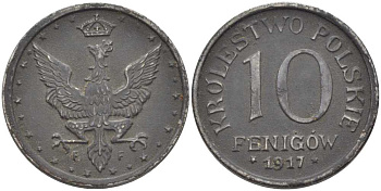 ПОЛЬША 10 ФЕНИГОВ 1917 FF. ГЕРМАНСКАЯ ОККУПАЦИЯ, ПЕРВАЯ МИРОВАЯ ВОЙНА, ЛЕГЕНДА НЕ КАСАЕТСЯ КРАЯ KM 6 железо 5010-1243