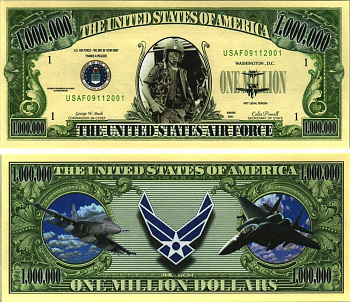 США 1000000 ДОЛЛАРОВ 2001 СУВЕНИРНАЯ БАНКНОТА, СЕРИЯ АМЕРИКАНСКАЯ АРМИЯ, АВИАЦИЯ, ВВС, МЫ У ВАС В ДОЛГУ, ГЛАВНОКОМАНДУЮЩИЙ ДЖ. БУШ, ГОССЕКРЕТАРЬ КОЛИН ПАУЭЛ бумага UNC (ПРЕСС) 7198-35-3-2