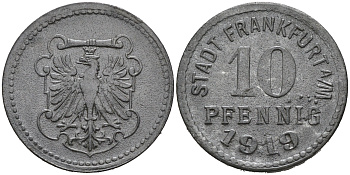 ФРАНКФУРТ-НА-МАЙНЕ 10 ПФЕННИГОВ 1919 НОТГЕЛЬД цинк 75-1416