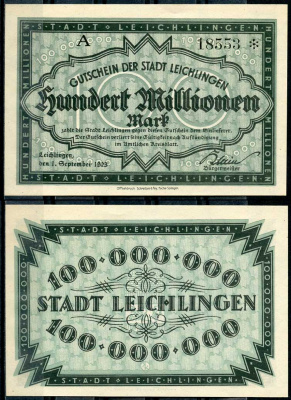 Германия, Лайхлинген 100000000 марок 1923 нотгельд Tieste 0705/15 бумага UNC (пресс) 444-112-2-1