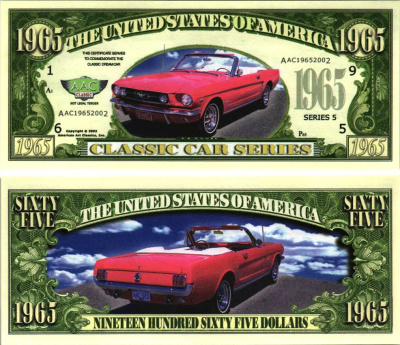 США 1965 ДОЛЛАРОВ 2002 СУВЕНИРНАЯ БАНКНОТА, СЕРИЯ КЛАССИЧЕСКИЕ АВТОМОБИЛИ, СЕРИЯ 5, ААС 1965 ГОДА, МУСТАНГ бумага UNC (ПРЕСС) 7198-41-2-2
