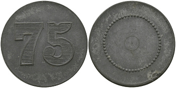 ФРАНЦИЯ 75 САНТИМОВ ND ПЛАТЕЖНЫЙ ЖЕТОН НАЧАЛА XX ВЕКА, НОМИНАЛ С ОДНОЙ СТОРОНЫ, ЦИФРЫ НОМИНАЛА 12 ММ., ДИАМЕТР 24 ММ. цинк 65-323