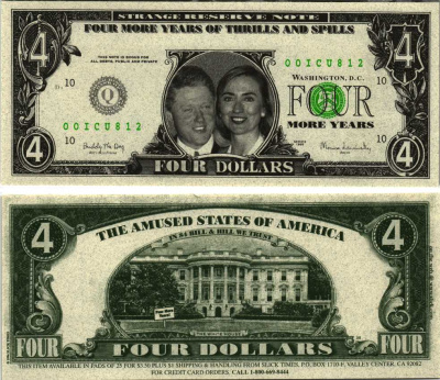 США 4 ДОЛЛАРА 1998 СУВЕНИРНАЯ БАНКНОТА, БИЛЛ КЛИНТОН И ХИЛЛАРИ КЛИНТОН ЕЩЁ ЧЕТЫРЕ ГОДА СОШЛИСЬ И РАЗОШЛИСЬ бумага UNC (ПРЕСС) 7198-33-1-2