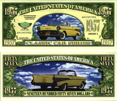 США 1957 ДОЛЛАРОВ 2002 СУВЕНИРНАЯ БАНКНОТА, СЕРИЯ КЛАССИЧЕСКИЕ АВТОМОБИЛИ, СЕРИЯ 2, ААС 1957 ГОДА бумага UNC (ПРЕСС) 7198-41-3-1