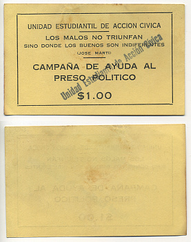 Куба благотворительный билет ND на 1 песо, в помощь политическим заключенным   бумага  аUNC  7487-23-2-1