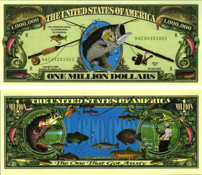 США 1000000 ДОЛЛАРОВ 2002 СУВЕНИРНАЯ БАНКНОТА, РЫБНАЯ ЛОВЛЯ, РЫБАЛКА бумага UNC (ПРЕСС) 7198-42-2-2