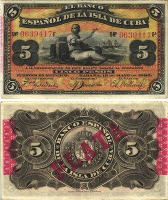 Куба 5 песо 1896 Испанская Администрация, красная надпечатка PLATA Pick 48b бумага XF 7191-23-3-1