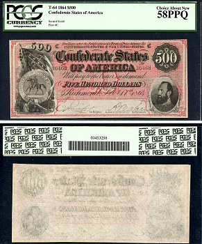 Конфедеративные Штаты Америки 500 долларов 1864 № 36468. В холдере компании PCGS Currency. Сохранность - «58 PPQ». "Печать Конфедерации", генерал Томас Джонатан "Стоунуолл" Джексон  Friedberg № CS-64 (T-64). Pick 73  бумага   10-3-02