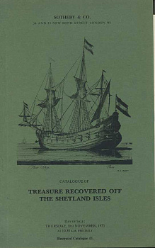 SOTHEBY & CO КАТАЛОГ СОКРОВИЩ, ОБНАРУЖЕННЫХ НА ШЕТЛАНДСКИХ ОСТРОВАХ 26976 SOTHEBY & CO, CATALOGUE OF TREASURE RECOVERED OFF THE SHETLAND ISLES, 54 СТРАНИЦЫ + ИЛЛЮСТРАЦИИ английский 00-01-10-39