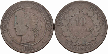 ФРАНЦИЯ 10 САНТИМОВ 1876 A, ТРЕТЬЯ РЕСПУБЛИКА (1871-1940) KM 815.1, LA FRANC 135.15 бронза 97-622