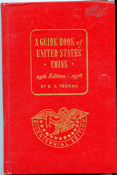 США книга "A guide book of United States Coins, 29 edition by R.S. Yeoman" 1976 256 страниц, в твердом переплете   бумага   00-01-27-17