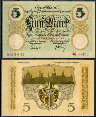 Германия, Дрезден 5 марок 1918 нотгельд, 1.11.1918, reihe U Geiger 108.03  бумага  UNC (пресс) 000-00-00