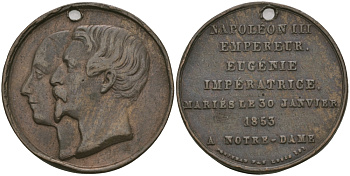 ФРАНЦИЯ МЕДАЛЬ 1853 НА СВАДЬБУ НАПОЛЕОНА III И ИМПЕРАТРИЦЫ ЕВГЕНИИ В СОБОРЕ НОТР-ДАМ В ПАРИЖЕ 30 ЯНВАРЯ 1853 ГОДА, С ОТВЕРСТИЕМ, ДИАМЕТР 24 ММ. бронза 98-826