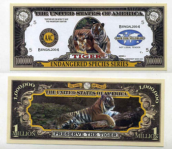 США 1000000 ДОЛЛАРОВ 2004 СУВЕНИРНАЯ БАНКНОТА, СЕРИЯ ОХРАНЫ ОКРУЖАЮЩЕЙ СРЕДЫ, БЕНГАЛЬСКИЕ ТИГРЫ бумага UNC (ПРЕСС) 8588-20-1-2