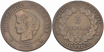 ФРАНЦИЯ 5 САНТИМОВ 1876 А, ТРЕТЬЯ РЕСПУБЛИКА (1871-1940) KM 821.1, LE FRANC 118.14 бронза 108-622