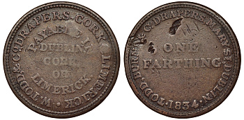ИРЛАНДИЯ 1 ФАРТИНГ 1834 ТОКЕН, ГОРОД ЛИМЕРИК, КОМПАНИЯ W. TODD@ Co DRAPERS CORP. LIMERICK медь 441-1121