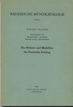 РОБЕРТ ЗЕЛЛИЕР МОНЕТЫ И МЕДАЛИ ФРАЙЗИНГА 1966 ROBERT SELLIER DIE MUNZEN UND MEDAILLEN DES HOCHSTIFTS FREISING, ЭКЗЕМПЛЯР ДЛЯ ПРАВКИ, 188 СТРАНИЦ + ИЛЛЮСТРАЦИИ 00-01-02-02