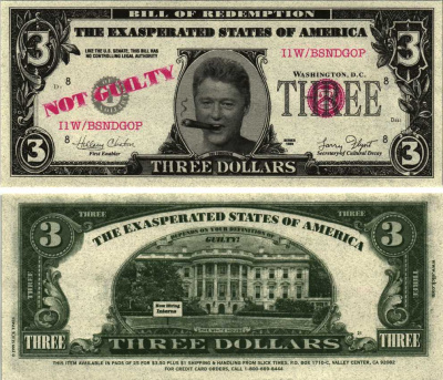 США 3 ДОЛЛАРА 1999 СУВЕНИРНАЯ БАНКНОТА, БИЛЛ ОТКУПИЛСЯ, КЛИНТОН С СИГАРОЙ И ПОДПИСЬ ПРОЩЁННЫЙ, НАДПИСЬ THE EXASPERATED STATES OF AMERICA, КРАСНАЯ НАДПЕЧАТКА СЛЕВА - НЕВИНОВЕН (NOT GUILTY) бумага UNC (ПРЕСС) 7198-32-1-2