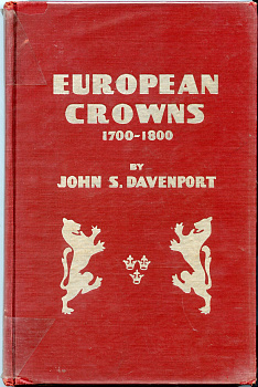 Германия книга "European Crowns 1700-1800 by Davenport" 1961 Европейские кроны 1700-1800 годов, 334 страницы, в твердом переплете   бумага   00-01-16-11
