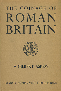 ГИЛБЕРТ АСКЬЮ МОНЕТНАЯ СИСТЕМА РИМСКОЙ БРИТАНИИ 1951 GILBERT ASKEW, THE COINAGE OF ROMAN BRITAIN, 95 СТРАНИЦ + ИЛЛЮСТРАЦИИ 00-01-06-13