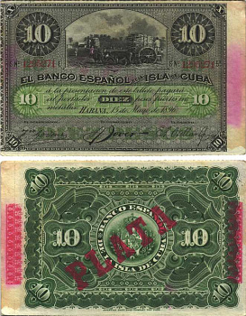 Куба 10 песо 1896 Испанская Администрация, надпечатка PLATA Pick 49 d бумага аUNC 7116-13-2-1